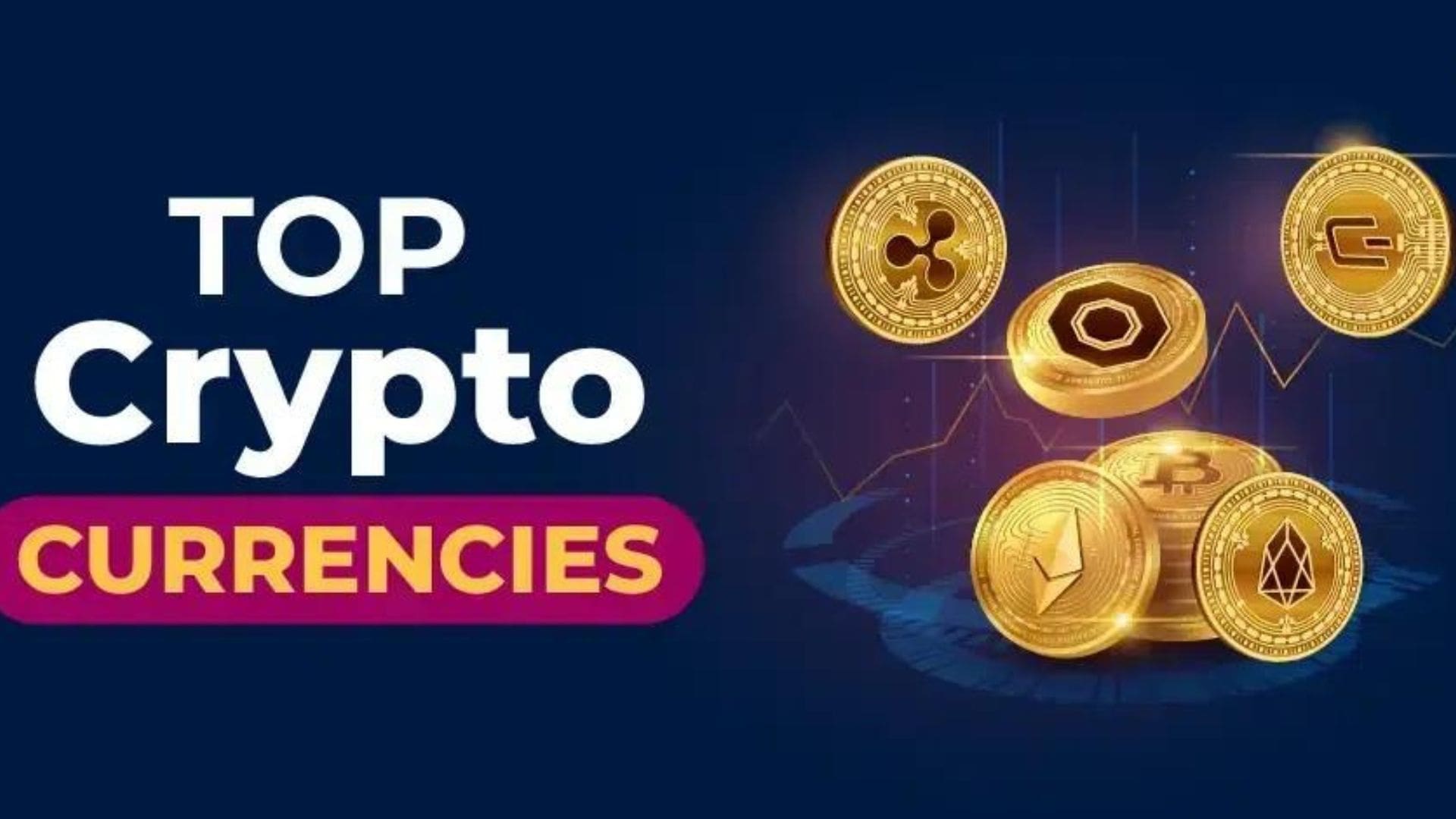 Top Cryptocurrencies in the World