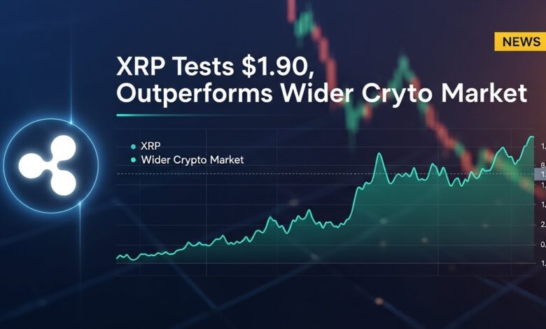 XRP News XRP Tests $1.90, Outperforms Wider Crypto Market